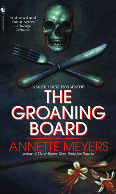 The Groaning Board