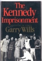 The Kennedy Imprisonment