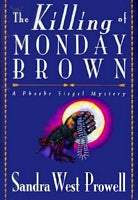 The Killing Of Monday Brown