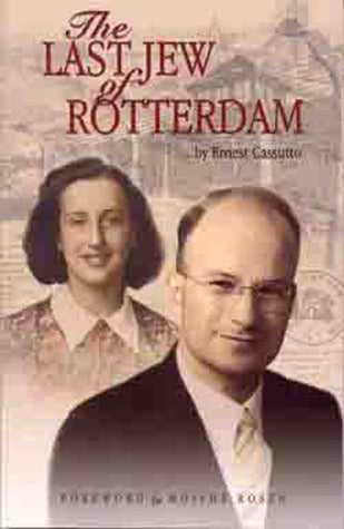 The Last Jew Of Rotterdam