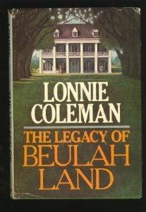 The Legacy Of Beulah Land