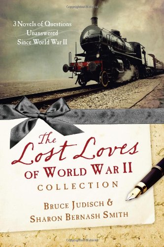 The Lost Loves Of World War II Collection