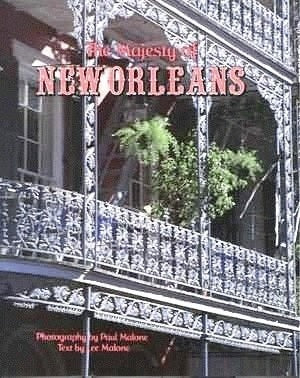 The Majesty Of New Orleans