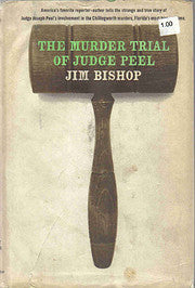 The Murder Trial of Judge Peel
