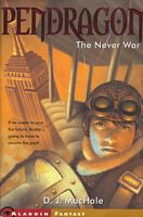 Pendragon:  The Never War