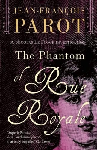 The Phantom Of Rue Royale