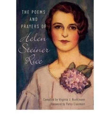 The Poems And Prayers Of Helen Steiner Rice
