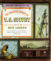 The Selected Works Of T S Spivet