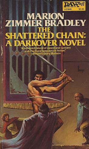 The Shattered Chain:  A Darkover Novel