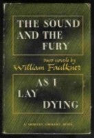 The Sound And The Fury & As I Lay Dying