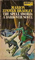 The Spell Sword:  A Darkover Novel