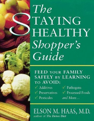 The Staying Healthy Shopper's Guide