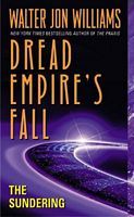 Dread Empire's Fall:  The Sundering