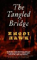 The Tangled Bridge