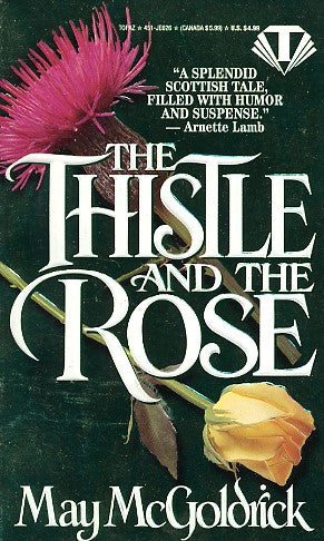 The Thistle And The Rose