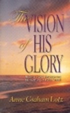 The Vision Of His Glory