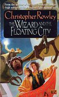 The Wizard And The Floating City