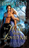 The Wolf Who Loved Me