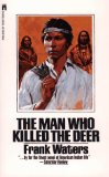 The Man Who Killed The Deer
