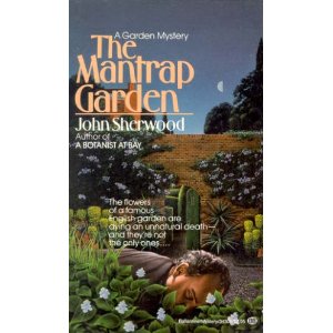 The Mantrap Garden