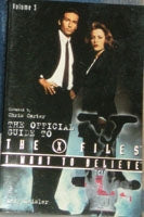 I Want To Believe - The Official Guide To The X Files