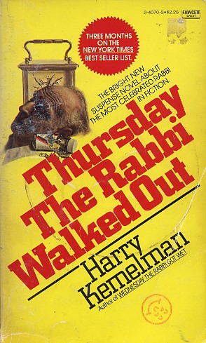 Thursday The Rabbi Walked Out