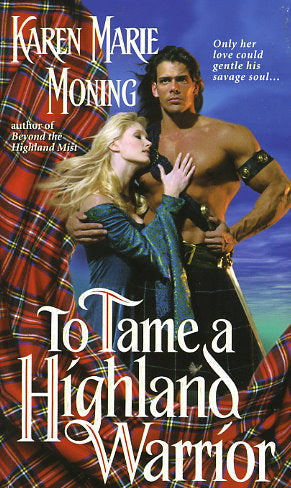 To Tame A Highland Warrior