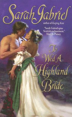 To Wed A Highland Bride