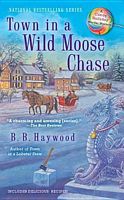 Town In A Wild Moose Chase