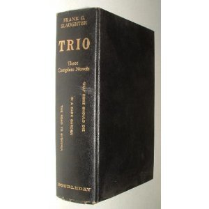 Trio:  Three Novels