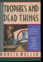 Trophies And Dead Things