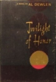 Twilight Of Honor