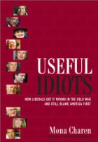 Useful Idiots