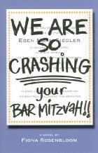 We Are So Crashing Your Bar Mitzvah