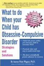 What To Do When Your Child Has Obsessive-Compulsive Disorder