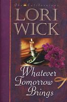 Whatever Tomorrow Brings