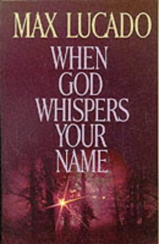 When God Whispers Your Name