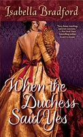 When The Duchess Said Yes