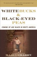 White Bucks & Black-Eyed Peas