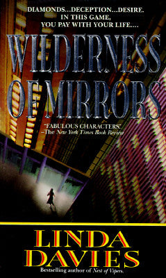 Wilderness Of Mirrors