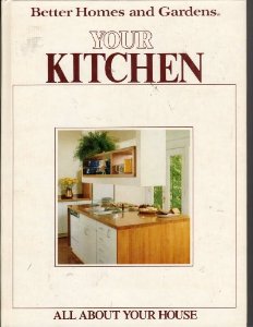 Your Kitchen (All About Your House)